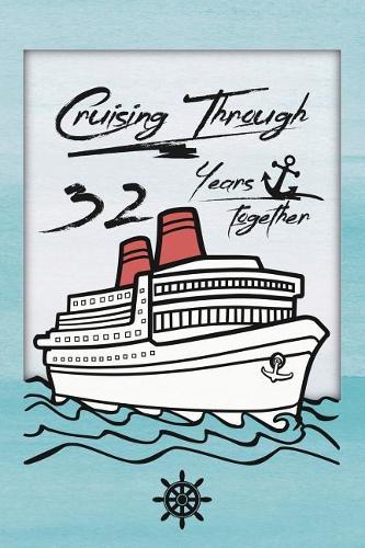 32nd Anniversary Cruise Journal