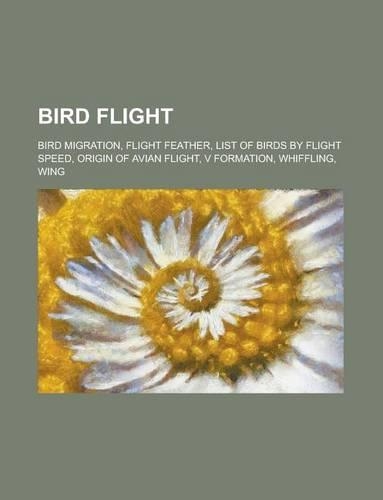 Bird Flight: Wing, Bird Migration, Bird Flight, Origin of Avian Flight, V Formation(English)