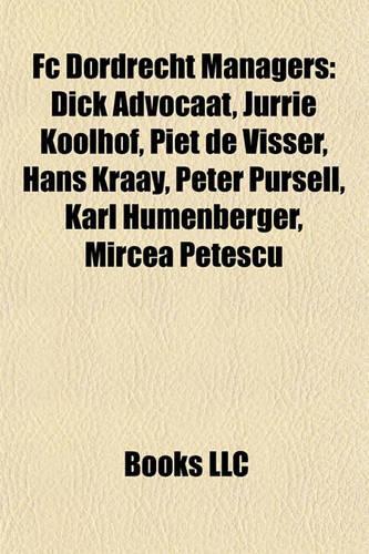 FC Dordrecht Managers