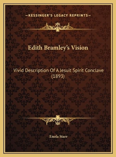 Edith Bramley's Vision