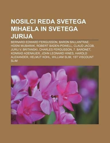 Nosilci Reda Svetega Mihaela in Svetega Jurija