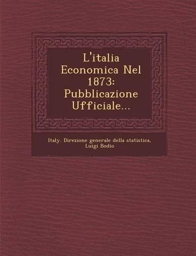 L'Italia Economica Nel 1873