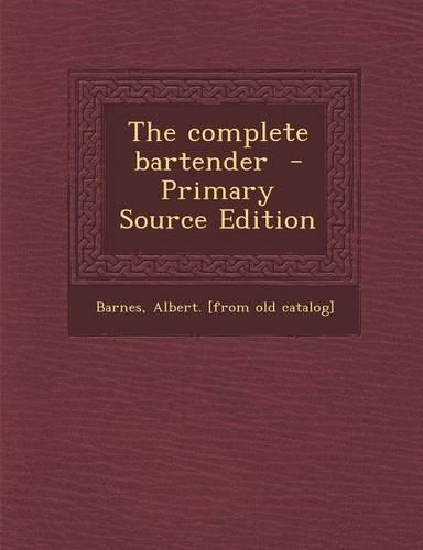 The Complete Bartender