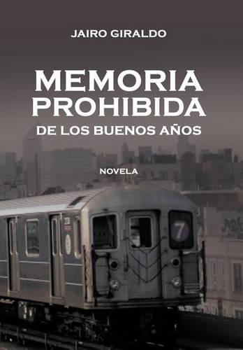 Memoria Prohibida de Los Buenos a OS