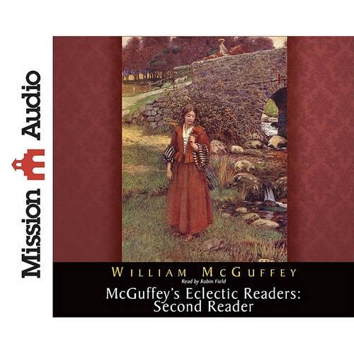 McGuffey's Eclectic Readers: Second