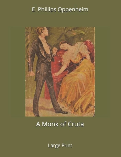 A Monk of Cruta
