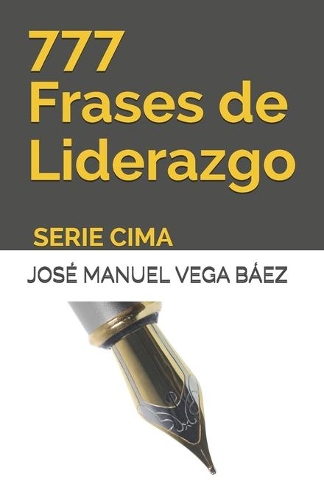 777 Frases de Liderazgo