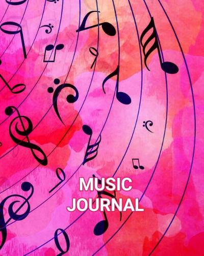 Music Journal: Music Composition Notebook with Blank Sheet Music and Lined Paper for Song Lyrics-Blank Sheet Music Lyric Diary and Manuscript Paper for Songwriters(1 Songwriter Journal)