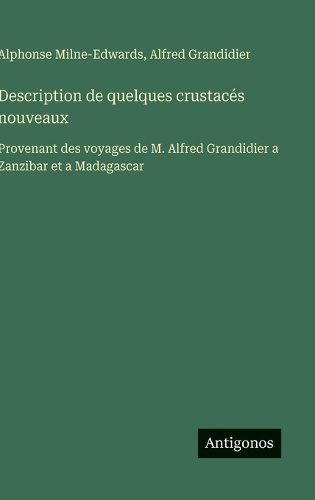 Description de quelques crustacés nouveaux