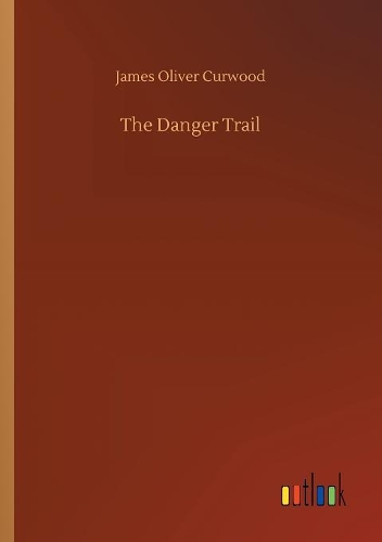 The Danger Trail