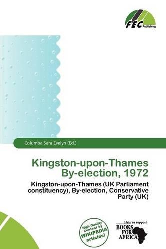 Kingston-Upon-Thames By-Election, 1972