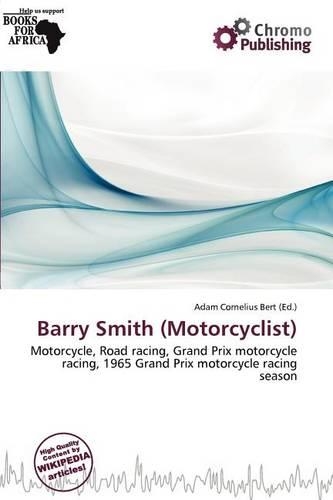 Barry Smith (Motorcyclist): (English)