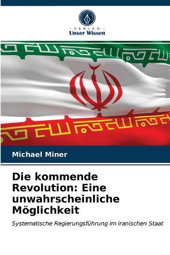 Die kommende Revolution