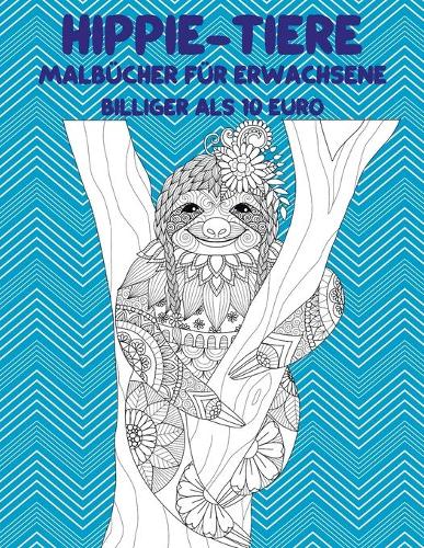 Malbücher für Erwachsene - Billiger als 10 Euro - Hippie-Tiere