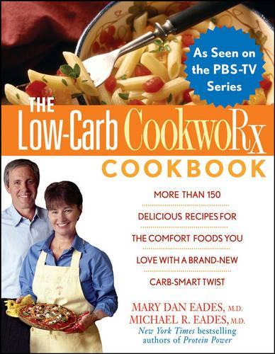 The Low-carb CookwoRx Cookbook