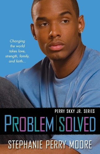 Problem Solved: A Perry Skky Jr. Novel