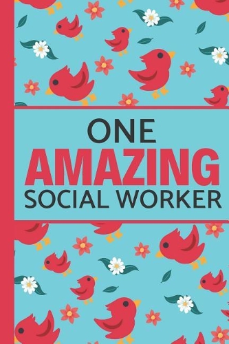 One Amazing Social Worker