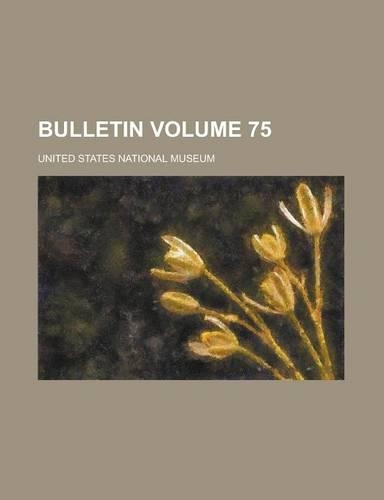 Bulletin Volume 75