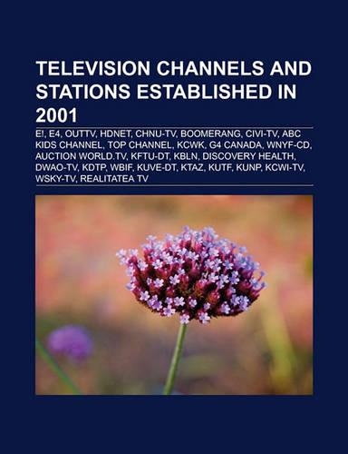 Television Channels and Stations Established in 2001