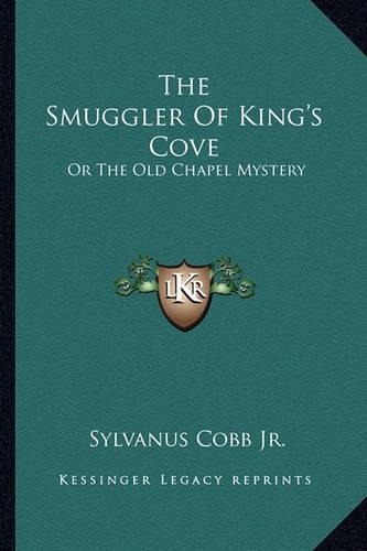 The Smuggler Of King's Cove