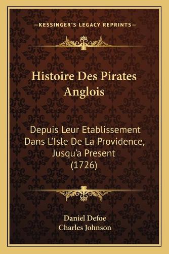 Histoire Des Pirates Anglois