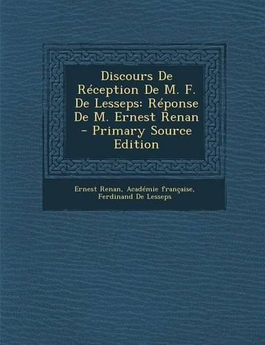 Discours de Reception de M. F. de Lesseps