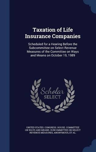 Taxation of Life Insurance Companies