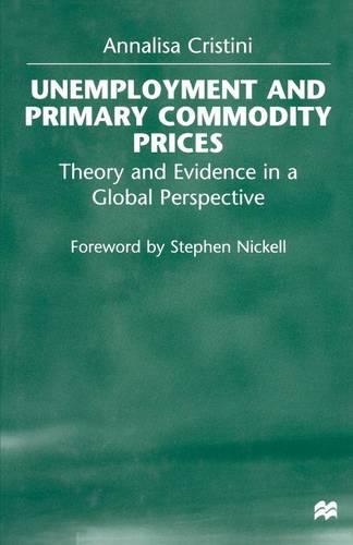 Unemployment and Primary Commodity Prices: Theory and Evidence in a Global Perspective(English)