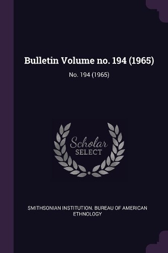 Bulletin Volume No. 194 (1965)