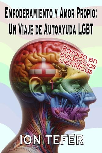 Empoderamiento y Amor Propio: Un Viaje de Autoayuda LGBT