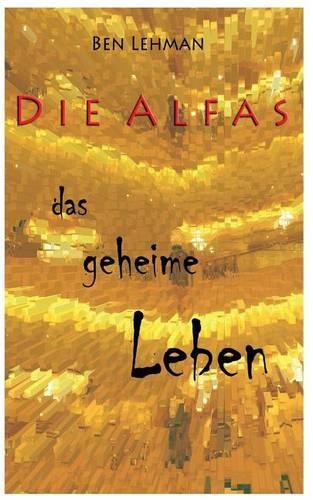 Das Geheime Leben: (German)