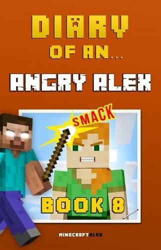 Diary of an Angry Alex
