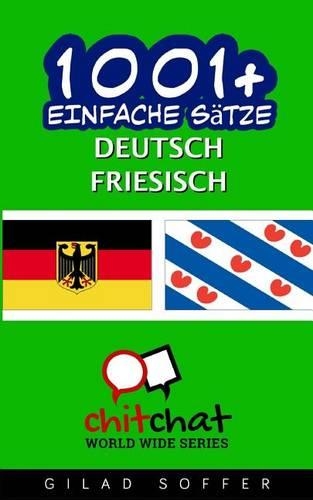 1001+ Einfache Sätze Deutsch - Friesisch
