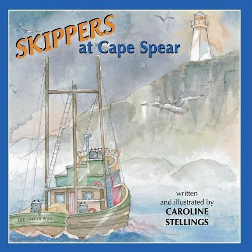 Skippers At Cape Spear: (English)