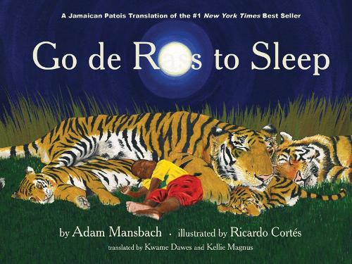 Go de Rass to Sleep: (A Jamaican Translation)(English)