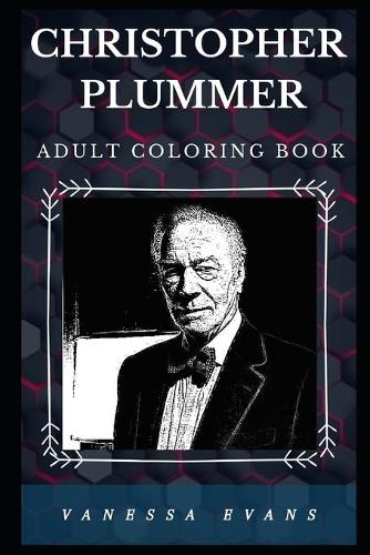 Christopher Plummer Adult Coloring Book