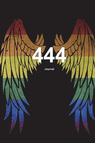 444 Journal: Angel Number Writing Notebook 100 Lined Pages 6x9 Colorful Angel Wings Guidance Number