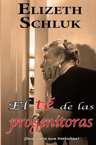 El Té de las Progenitoras