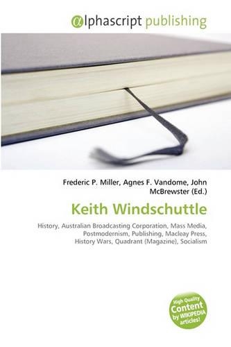 Keith Windschuttle: (English)