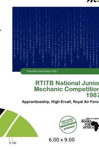 Rtitb National Junior Mechanic Competition 1987: (English)