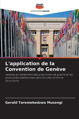 L'application de la Convention de Genève