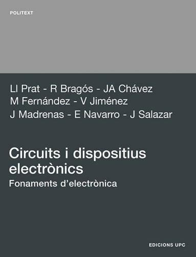 Circuits I Dispositius Electrnics. Fonaments del