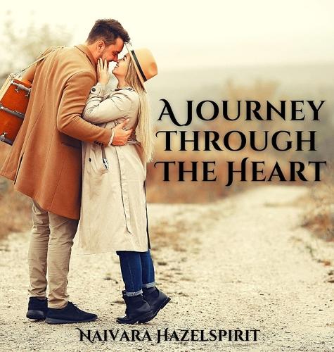 A Journey Through The Heart