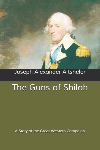 The Guns of Shiloh