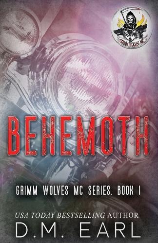 Behemoth: Grimm Wolves MC Series Book 1