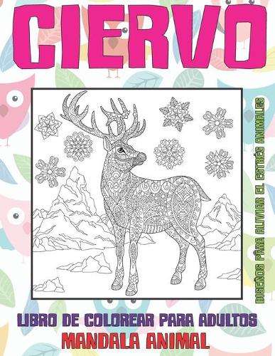 Libro de colorear para adultos - Diseños para aliviar el estrés Animales - Mandala Animal - Ciervo
