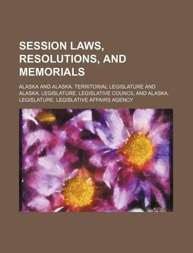 Session Laws, Resolutions, and Memorials: (English)