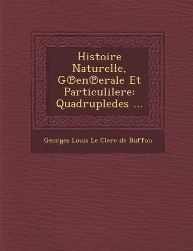 Histoire Naturelle, G En Erale Et Particulilere
