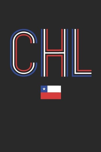 Vintage Chile Notebook - Chile Diary - Retro Chilean Flag Journal - Chile Gifts