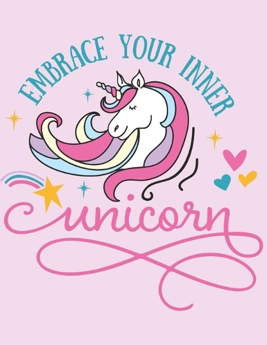 Embrace Your Inner Unicorn